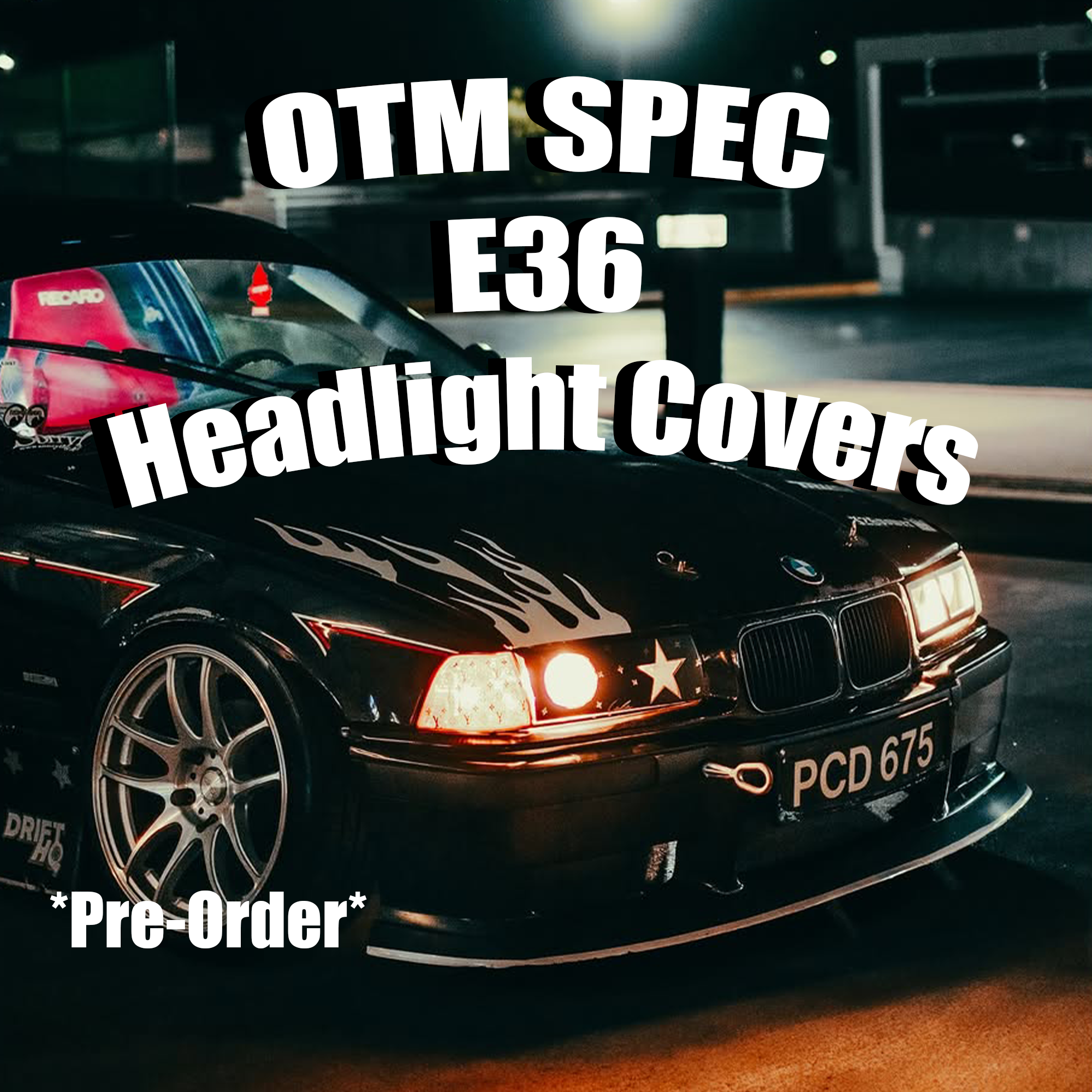 BMW E36 Headlight Cover's (Pre-Order)